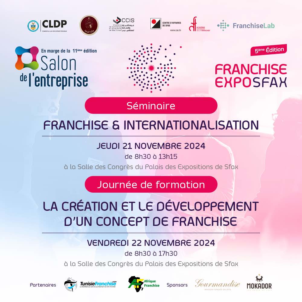 Séminaire et Journée de Formation sur la Franchise en marge du Salon Franchise Expo Sfax